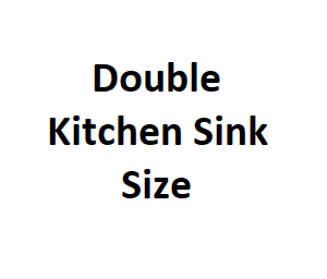 Double Kitchen Sink Size