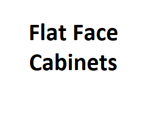 Flat Face Cabinets