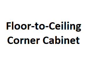Floor-to-Ceiling Corner Cabinet