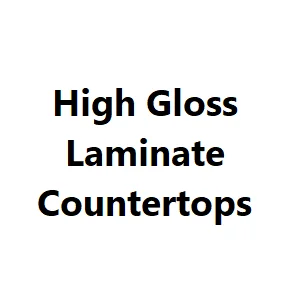 High Gloss Laminate Countertops