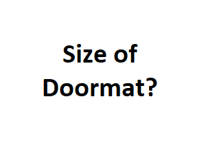 Size of Doormat?