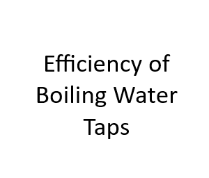 Efficiency of Boiling Water Taps