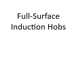 Full-Surface Induction Hobs