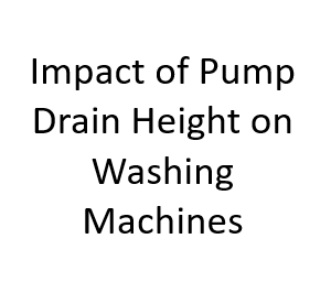 Impact of Pump Drain Height on Washing Machines