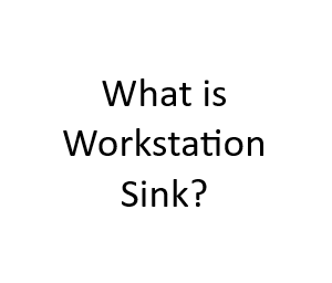 What is Workstation Sink?