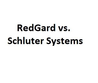 RedGard vs. Schluter Systems